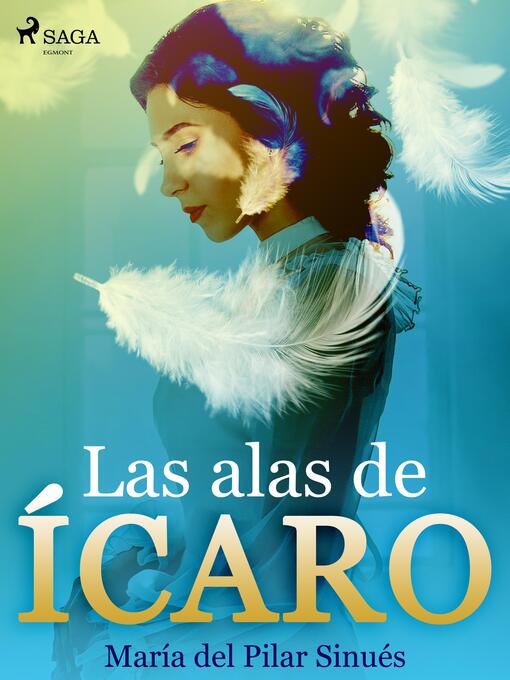 Title details for Las alas de Ícaro by María del Pilar Sinués - Available